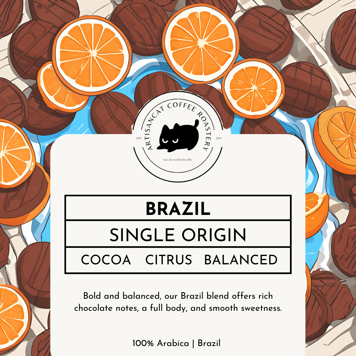 Flat Brazil label artwork: oranges and cocoa pods around the ArtisanCat roundel, reading Brazil, Single Origin, Cocoa, Citrus, Balanced.